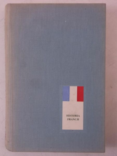 Baszkiewicz Jan -  Historia Francji