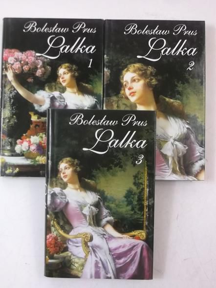 Prus Bolesław - Lalka, Tom I-III