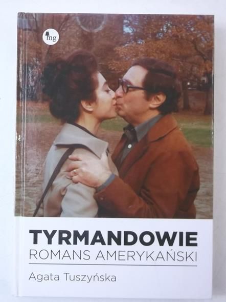 Tyrmandowie. Romans amerykański