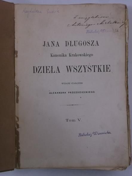 Długosz Jan - Dzieła wszystkie, Tom V, 1869 r.