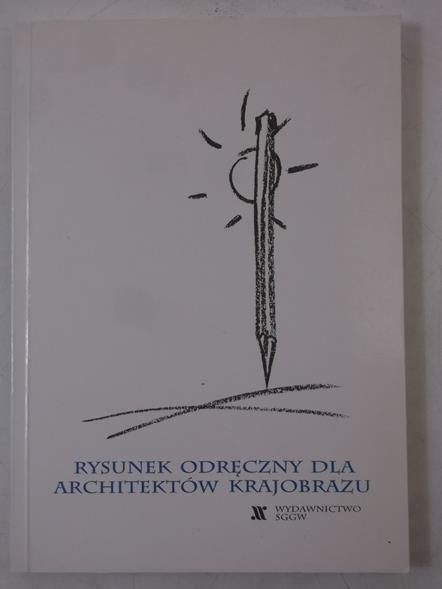 Rysunek odręczny dla architektów krajobrazu