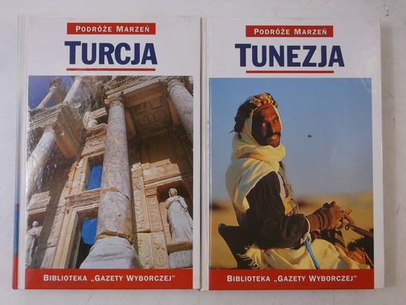 Podróże marzeń: Tunezja, Turcja