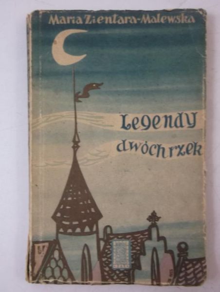 Legendy dwóch rzek