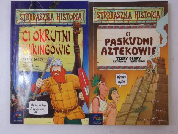Deary Terry - Ci paskudni Wikingowie / Ci okrutni Aztekowie