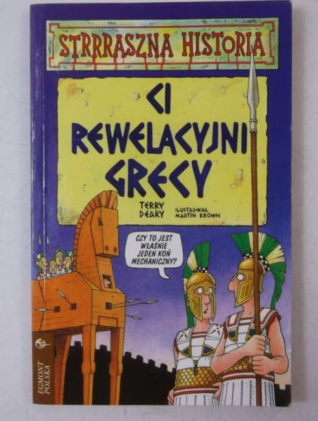 Deary Terry - Ci rewelacyjni Grecy