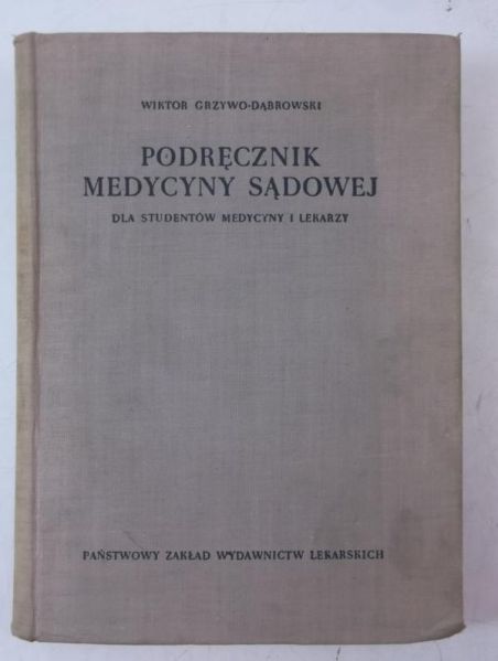 Podręcznik medycyny sądowej