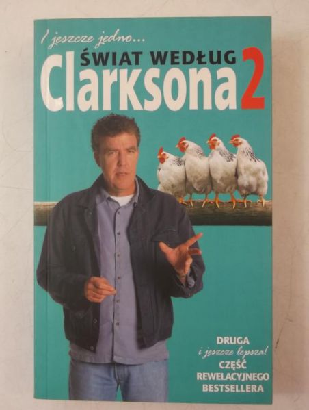 I jeszcze jedno...Świat według Clarksona 2