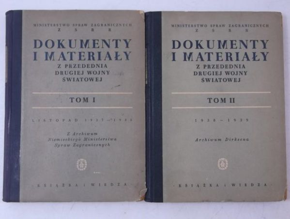 Dokumenty i materiały z przedednia drugiej wojny światowej, tom I-II, 1949 r.