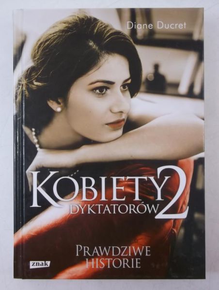 Kobiety dyktatorów 2