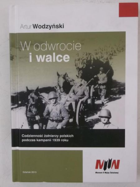 W odwrocie i walce