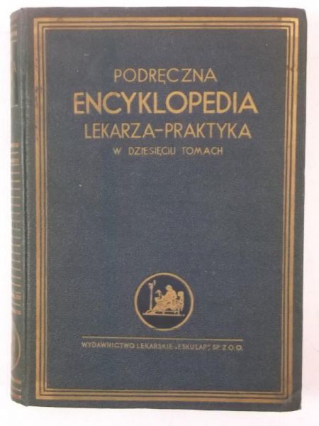 Podręczna encyklopedia lekarza-praktyka, 1938 r.