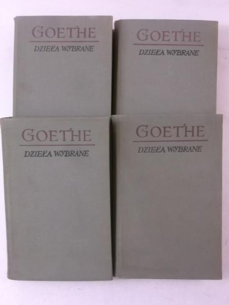 Goethe Jan Wolfgang - Dzieła wybrane, Tom I-IV