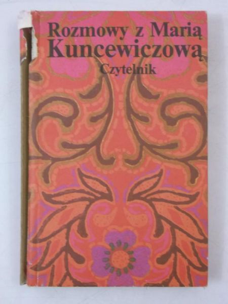 Rozmowy z Marią Kuncewiczową