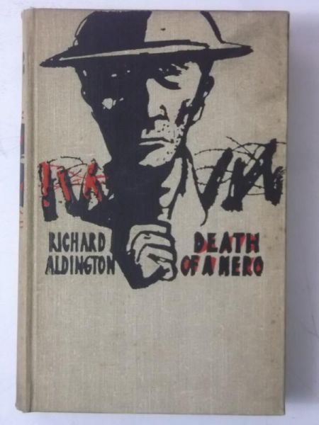 Aldingdton Richard - Death of a Hero