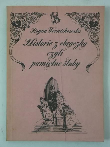 Historie z obrączką czyli pamiętne śluby