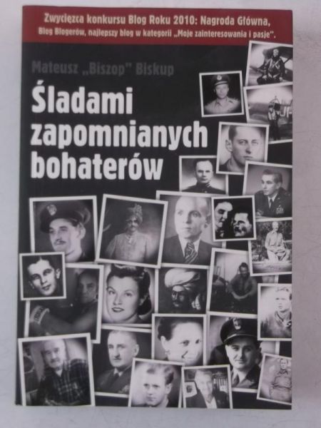Biskup ,,Biszop" Mateusz - Śladami zapomnianych bohaterów