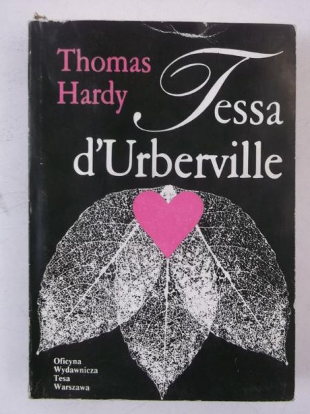 Hardy Thomas - Tessa d'Urberville