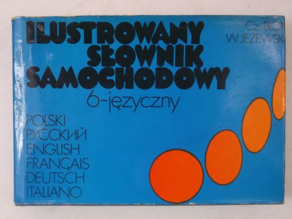 Ilustrowany słownik samochodowy 6-języczny