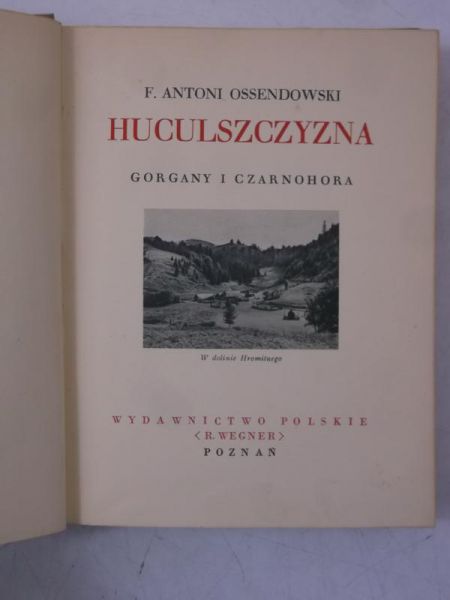 Huculszczyzna Gorgany i Czarnohora