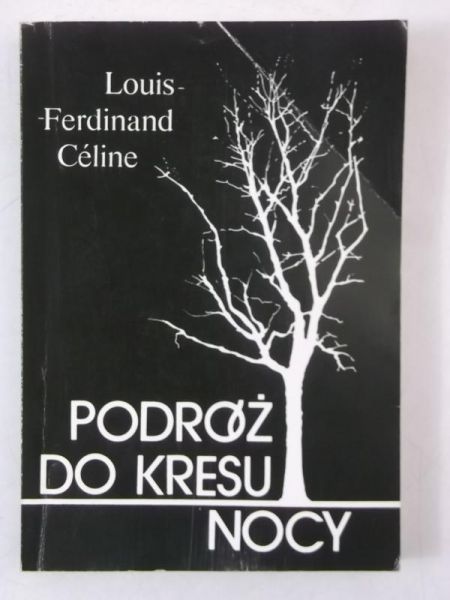 Podróż do kresu nocy
