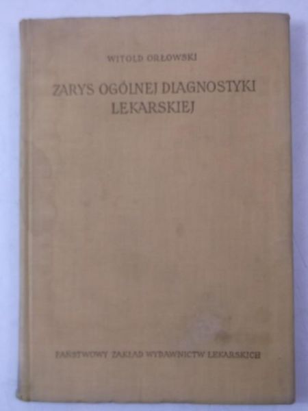 Zarys ogólnej diagnostyki lekarskiej