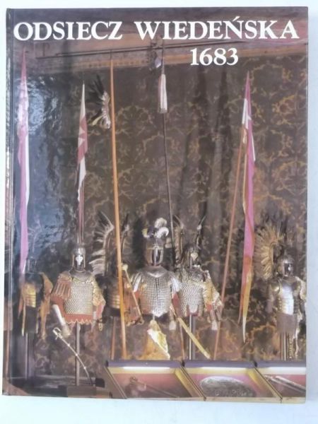 Odsiecz Wiedeńska 1683 r.