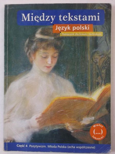Rosiek Stanisław - Między tekstami. Język polski, Część 4