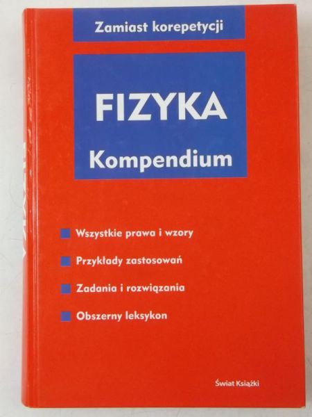 Gascha Heinz - Fizyka kompendium