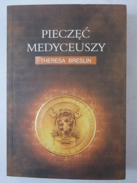Breslin Theresa - Pieczęć Medyceuszy