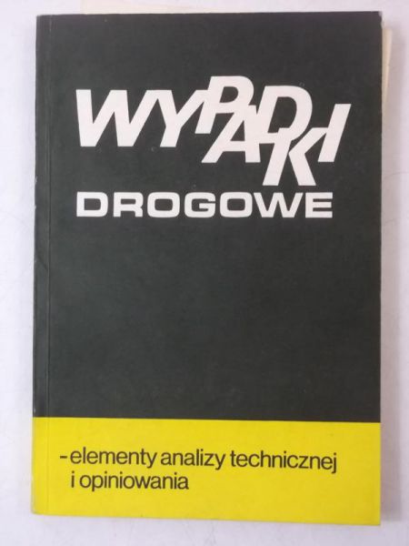 Wypadki drogowe-elementy analizy technicznej i opiniowania