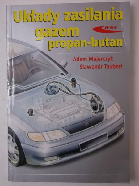 Majerczyk Adam - Układy zasilania gazem propan-butan
