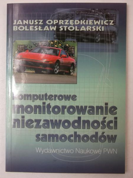 Komputerowe monitorowanie niezawodności samochodów