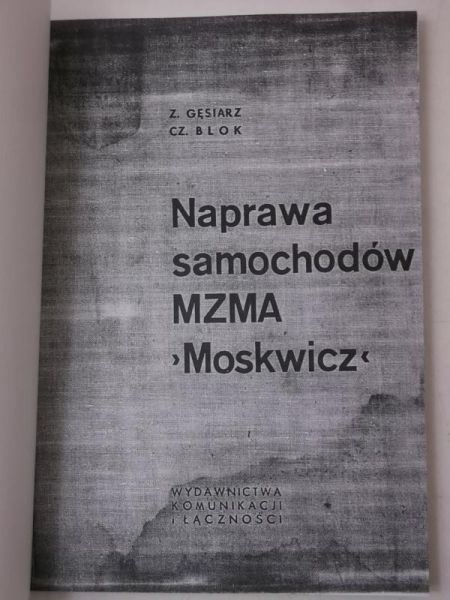 Naprawa samochodów MZMA Moskwicz