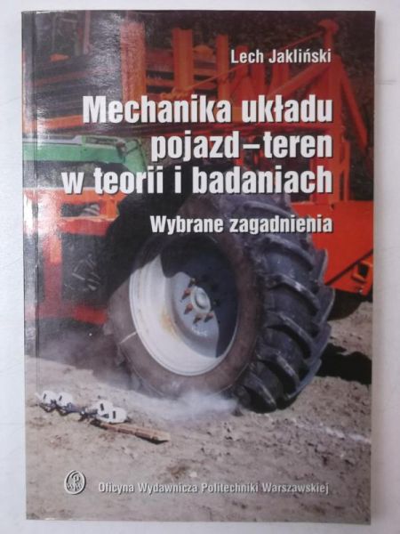 Mechanika układu pojazdu - teren w teorii i badaniach