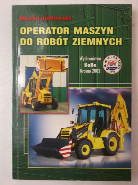 Jodłowski Maciej - Operator maszyn do robót ziemnych