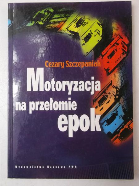 Motoryzacja na przełomie epok