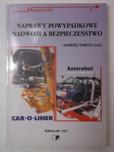 Naprawy powypadkowe nadwozi a bezpieczeństwo