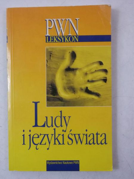 Damm Krystyna (red.) - Ludy i języki świata. Leksykon PWN