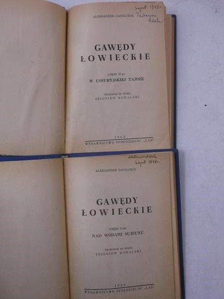 Danilczuk Aleksander  - Gawędy Łowieckie, część I i II, 1948