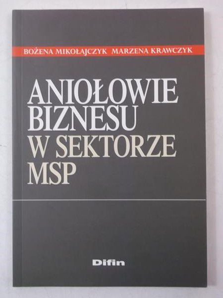Aniołowie biznesu w sektorze MSP