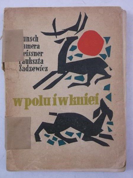 W polu i w kniei