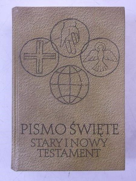 Pismo Śwęte. Stary i Nowy Testament