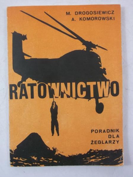 Ratownictwo. Poradnik dla żeglarzy