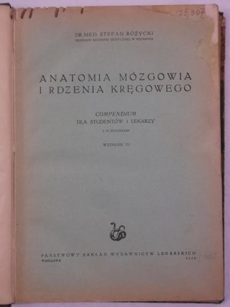 Anatomia mózgowia i rdzenia kręgowego, 1950 r.
