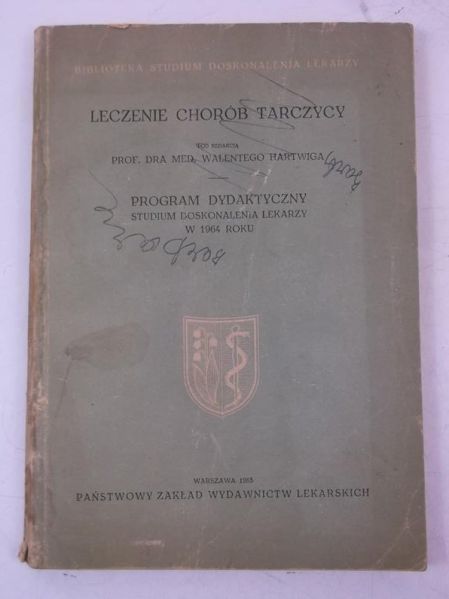 Hartwig Walenty - Leczenie chorób tarczycy