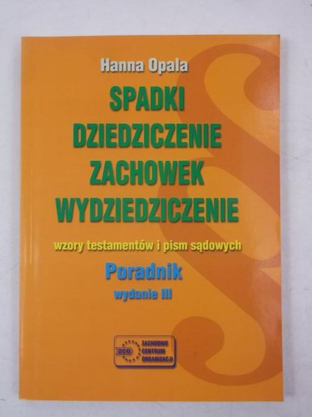 Spadki dziedzicznie. Zachowek wydziedziczenie