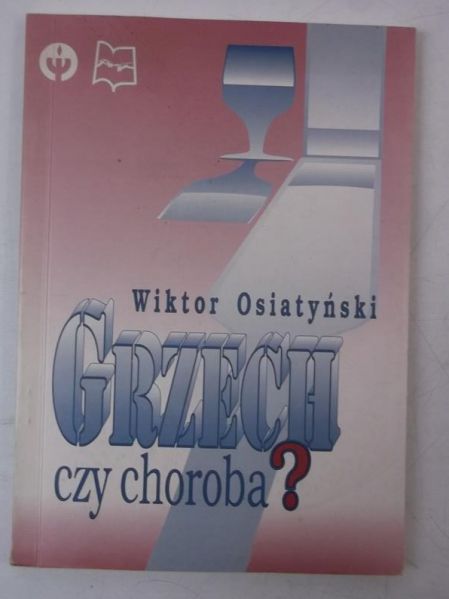 Grzech czy choroba