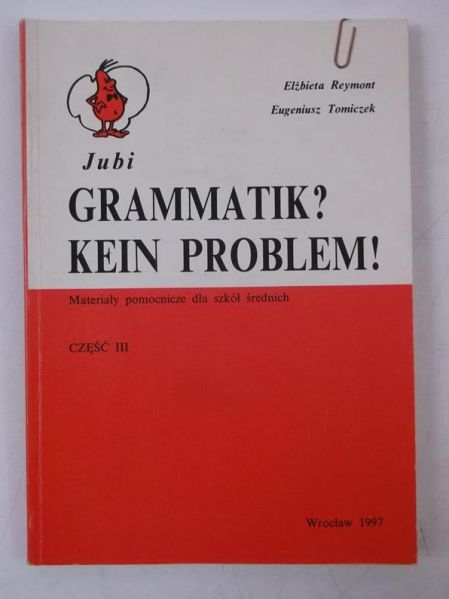 Gramamatik? Kein problem! Część III