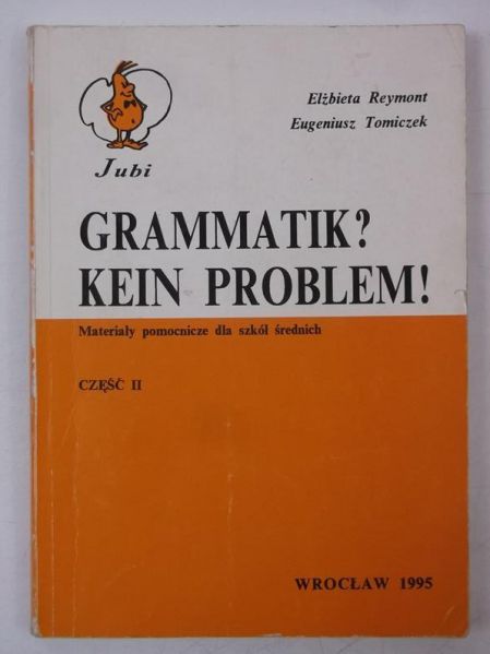 Gramamatik? Kein problem! Część II