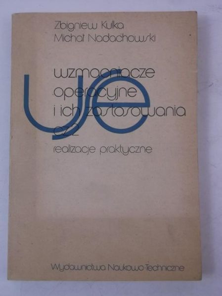 Wzmacniacze operacyjne i ich zastosowania. Cz. 2